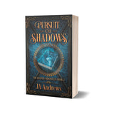 Pursuit of Shadows Signed Paperback - Keeper Chronicles Book 2