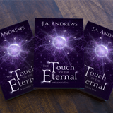 Short Story: The Touch of the Eternal